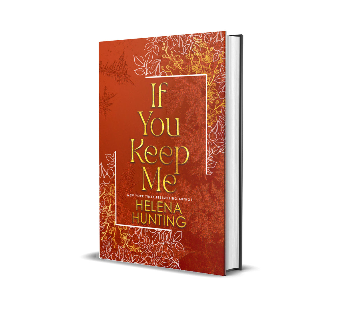 Royal City Romance Event  Preorder If You Keep Me Jewel Tone Gold Foil Edition Hardback
