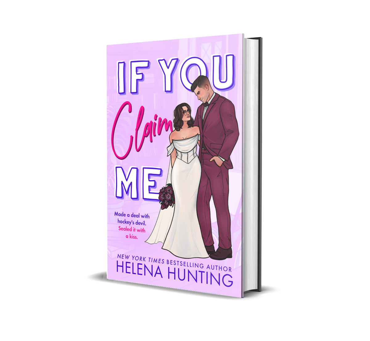 Royal City Romance Event  Preorder If You Claim Me Standard hardback edition with dust jacket