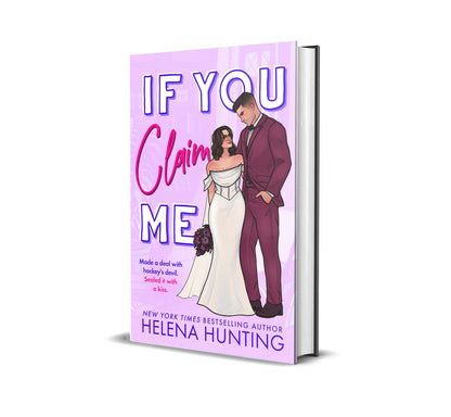 Royal City Romance Event  Preorder If You Claim Me Standard hardback edition with dust jacket