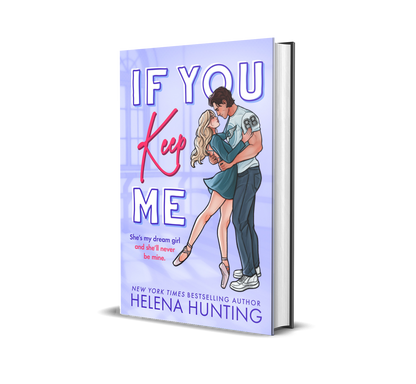Royal City Romance Event  Preorder If You Keep Me Standard hardback edition with dust jacket