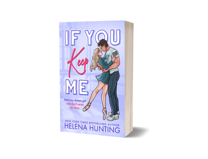 Royal City Romance Event  Preorder If You Keep Me Standard paperback edition