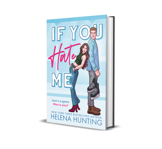 Royal City Romance Event  Preorder If You Hate Me Standard hardback edition with dust jacket
