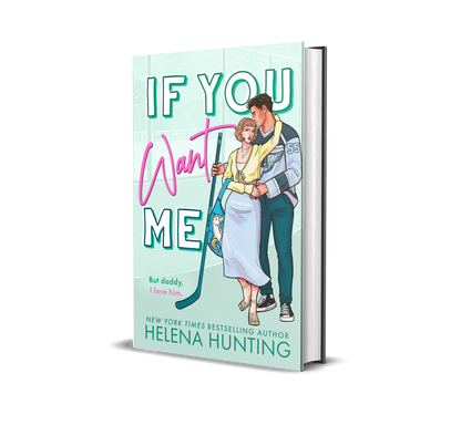 Royal City Romance Event  Preorder If You Want Me Standard hardback edition with dust jacket