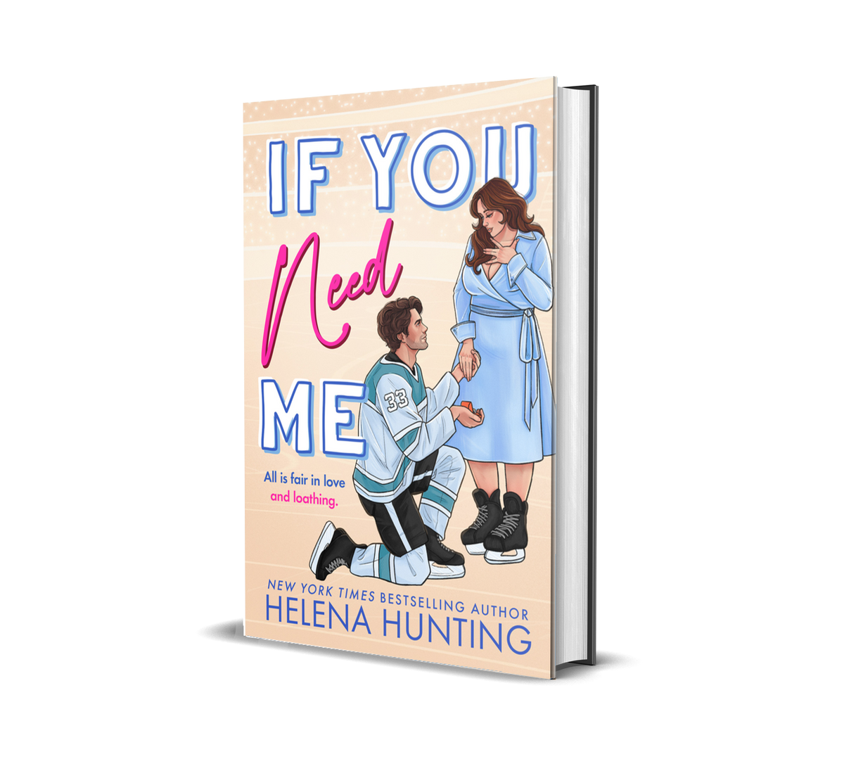 Royal City Romance Event  Preorder If You Need Me Standard hardback edition with dust jacket