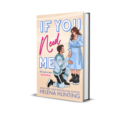 Royal City Romance Event  Preorder If You Need Me Standard hardback edition with dust jacket