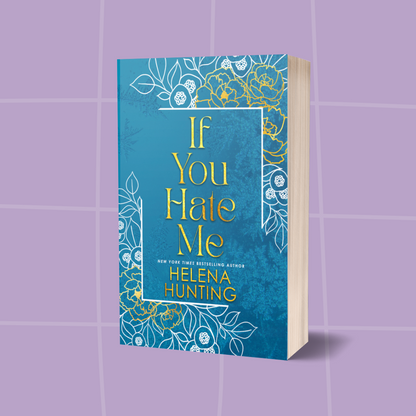 Royal City Romance Event  Preorder  If You Hate Me Jewel Tone Gold Foil Edition Paperback