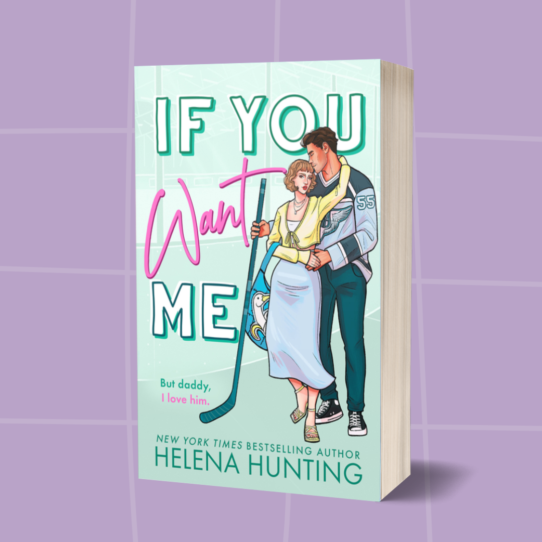 Royal City Romance Event  Preorder If You Want Me Standard paperback edition